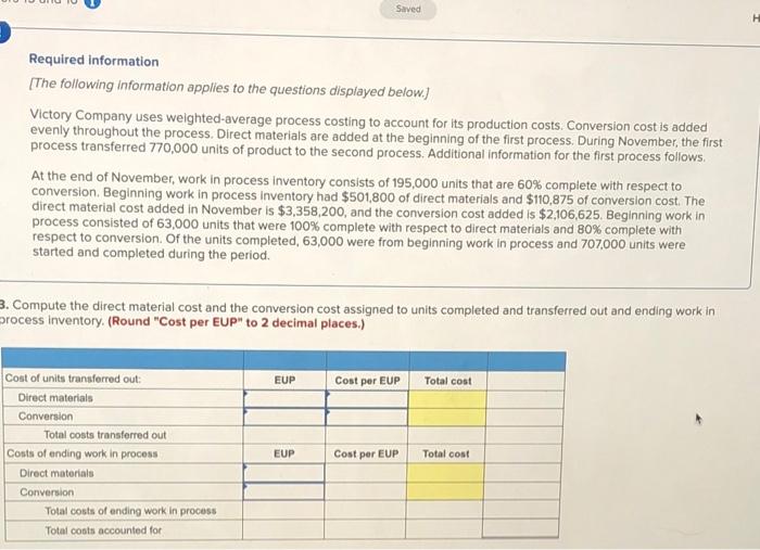 ASAP: compute the direct material cost and conversion cost assigned to units