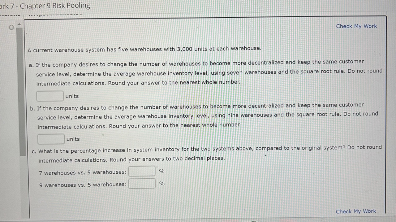 A current warehouse system has five warehouses with 3,000 units at