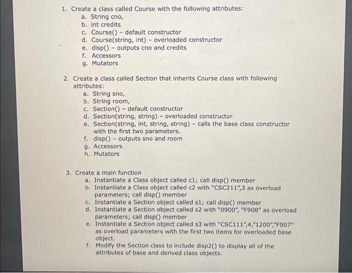  1. Create a class called Course with the following attributes: a.