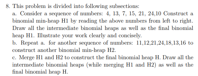  Can be any language 8. This problem is divided into following