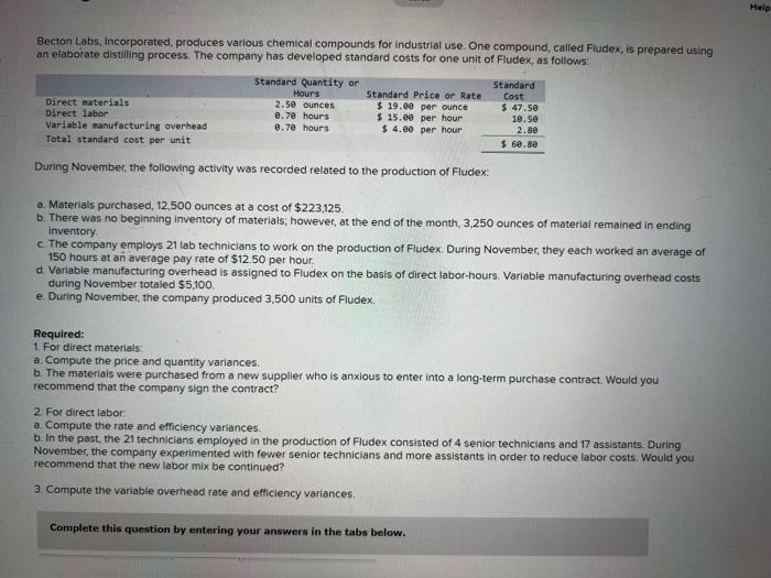 need help with part 2 and 3 Becton Labs, Incorporated, produces various