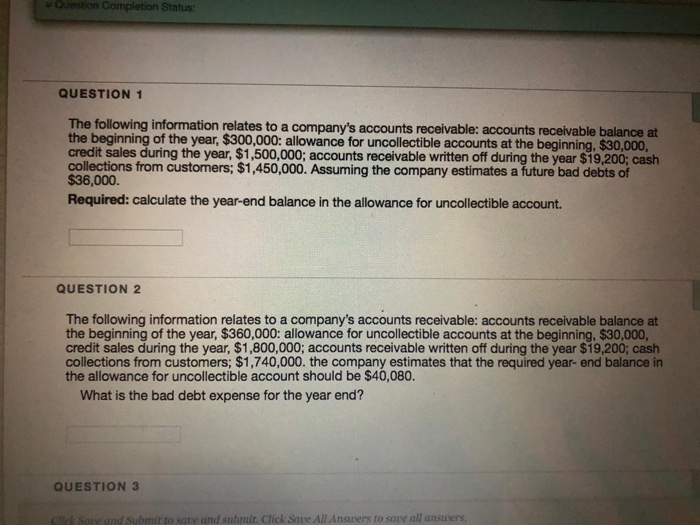  Completion Status QUESTION 1 The following information relates to a company's