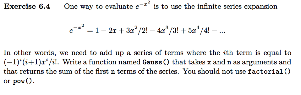  Write a function named Gauss() that takes x and n as