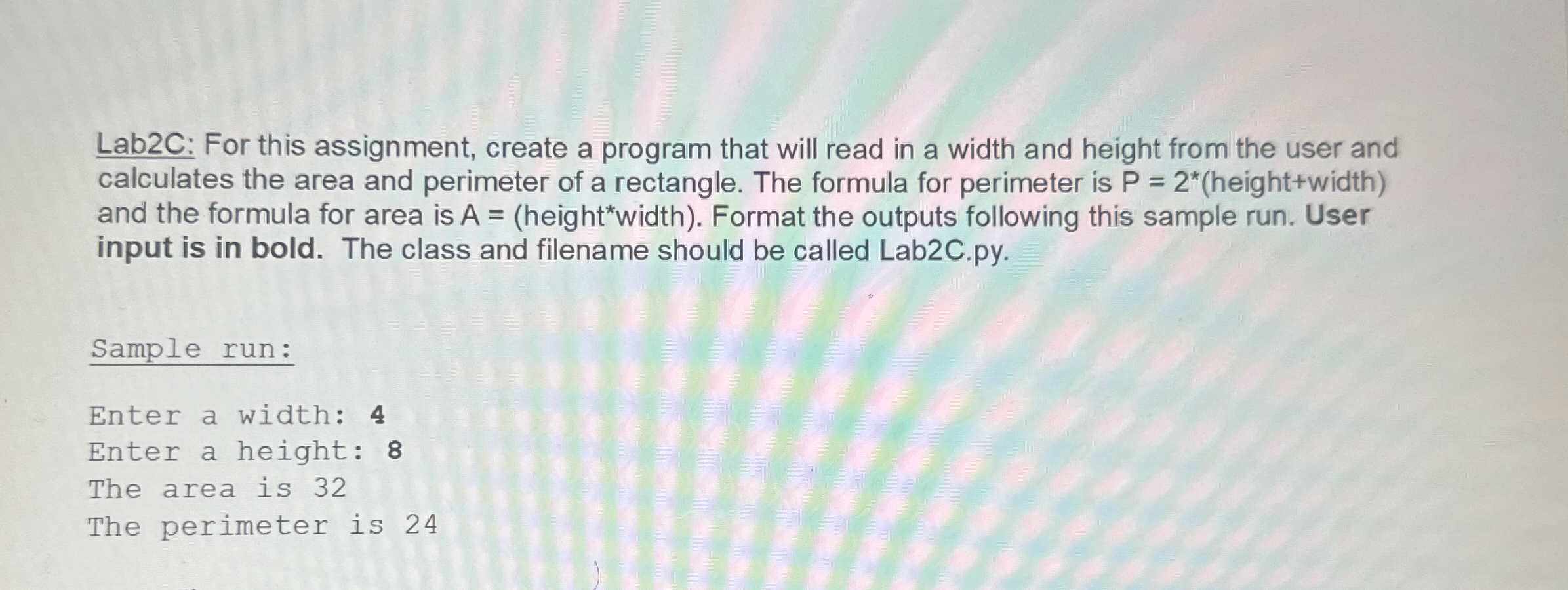  Lab2C: For this assignment, create a program that will read in