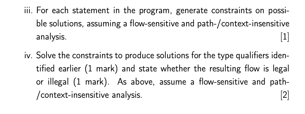 2 of the benefits static analysis provides. [2] b. List, and explain