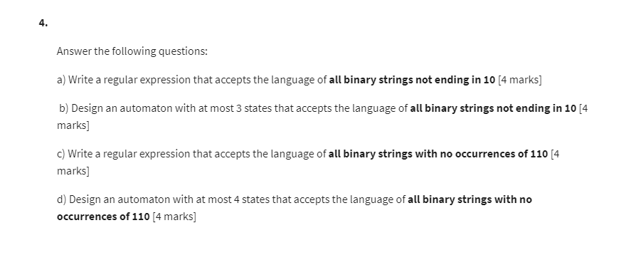 Answer the following questions: a) Write a regular expression that accepts