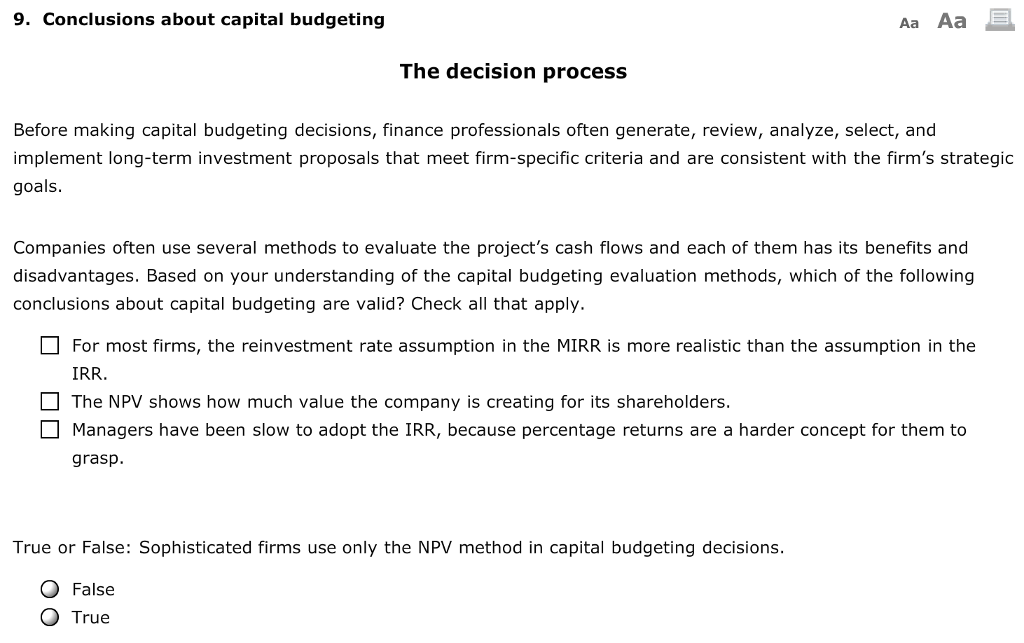  Conclusions about capital budgeting The decision process Before making capital budgeting