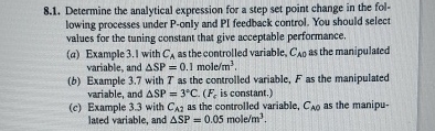  8.1. Determine the analytical expression for a step set point change