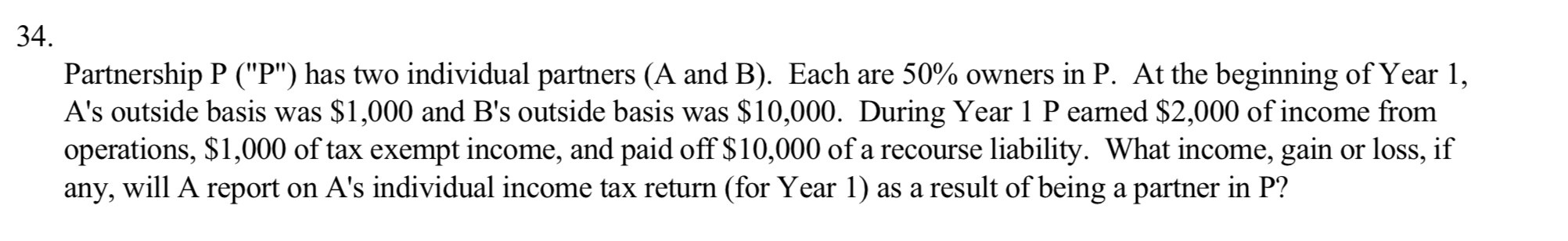 plz solve this problem with correct explanations :) tks 34. Partnership