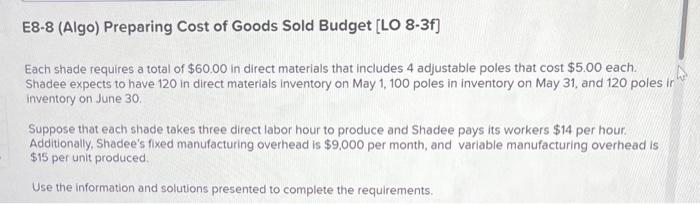 expects to sell 500 sun shades in May and 360 in June.