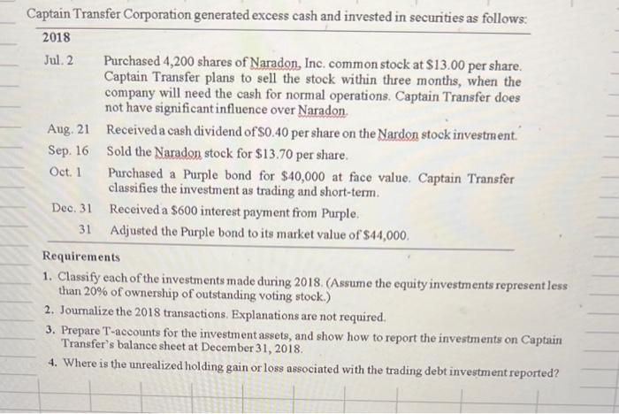 complete each requirement as shown with the calculations Captain I ransfer Corporation