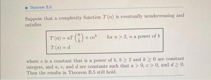 is eventually nondecreasing, use Theorem B. 6 to determine the order of