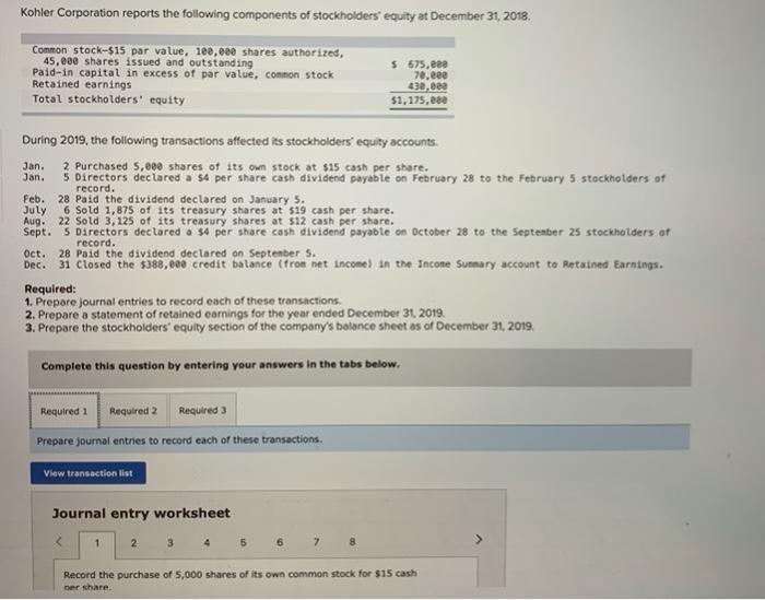 I need help with required 1, 2 and 3. Kohler Corporation reports