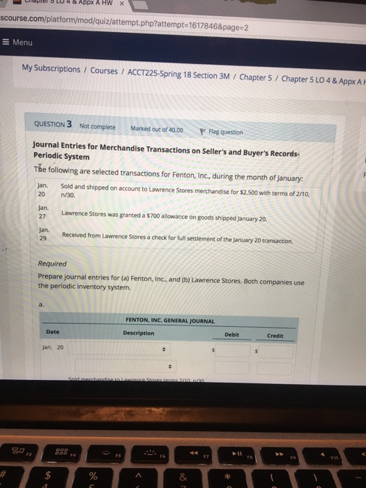  scourse.com/platform/mod/quiz/attempt.php?attempt-1617846&page-2 My Subscriptions/ Courses / ACCT225-Spring 18 Section 3M / Chapter