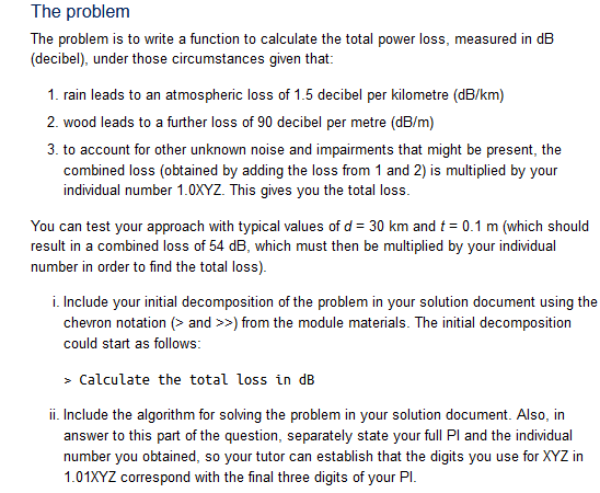  The problem The problem is to write a function to calculate
