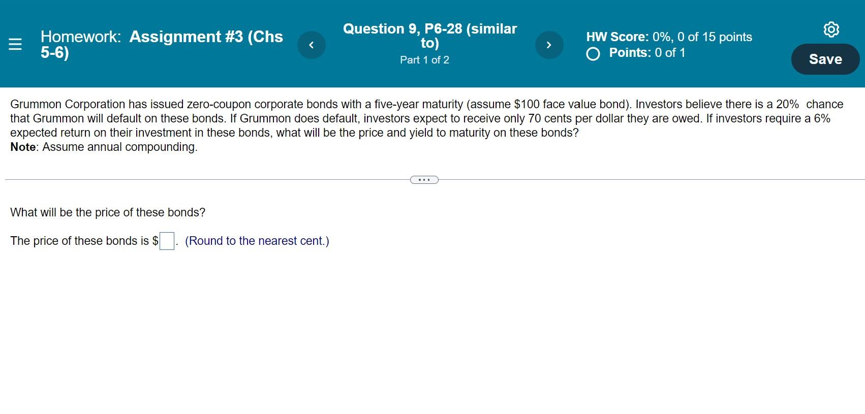  Homework: Assignment #3 (Chs 5-6) What will be the price of