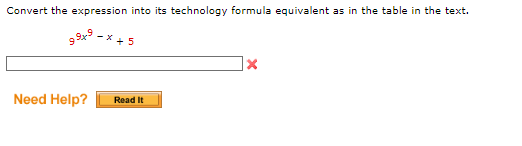  Convert the expression into its technology formula equivalent as in the