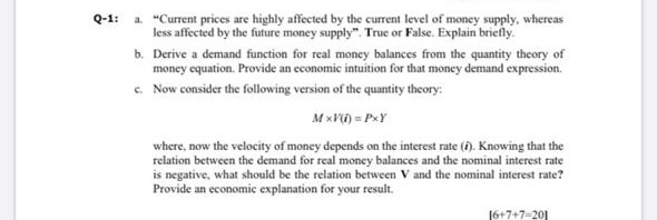  Q-1: a "Current prices are highly affected by the current level