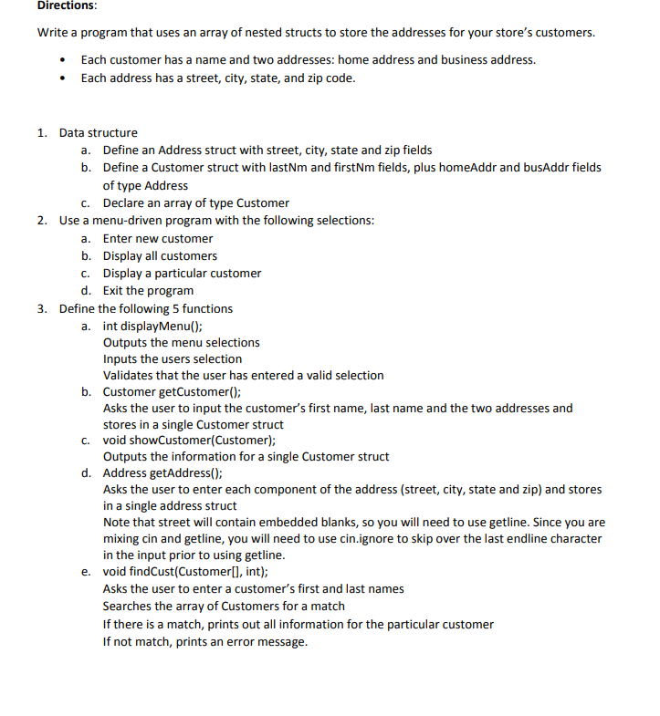  Directions Write a program that uses an array of nested structs
