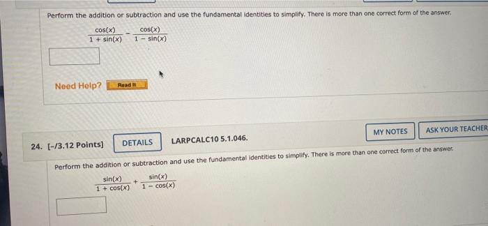 please help me answer both questions! Perform the addition or subtraction and