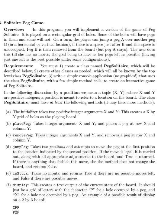 in python . Solitaire Peg Game. Overview:In this program, you will implement