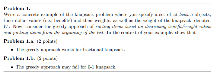 Write a concrete example of the knapsack problem where you... Please provide