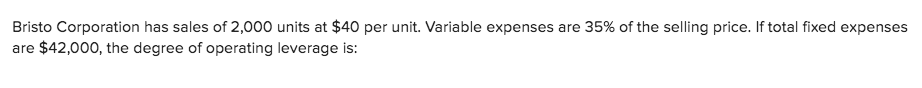 Variable expenses Contribution margin Fixed expenses Net operating income $ 124,800 52,800