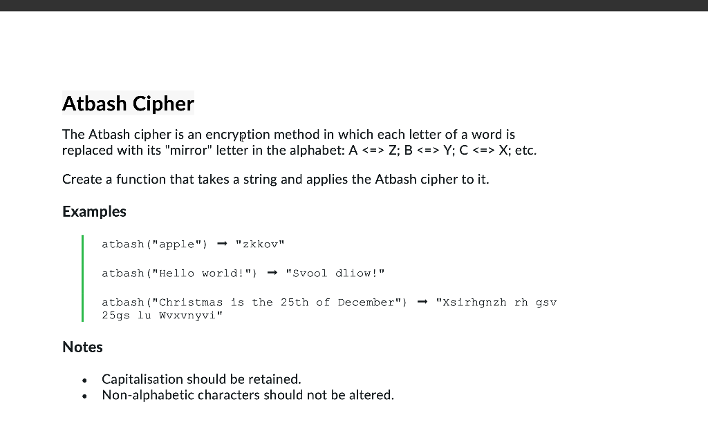  Atbash Cipher The Atbash cipher is an encryption method in which