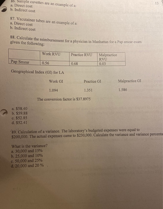 answer all question please 13 86. Sample cuvettes are an example of