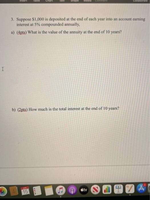 2. (4pts) How long will it take $3000 to double if it