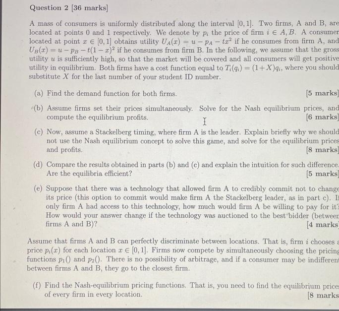  computer science Question 2[36 marks] A mass of consumers is uniformly