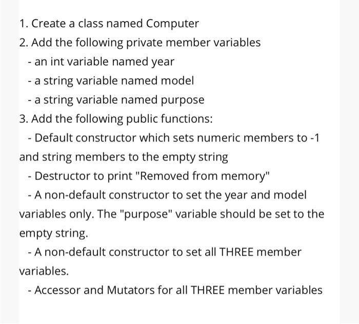  1. Create a class named Computer 2. Add the following private