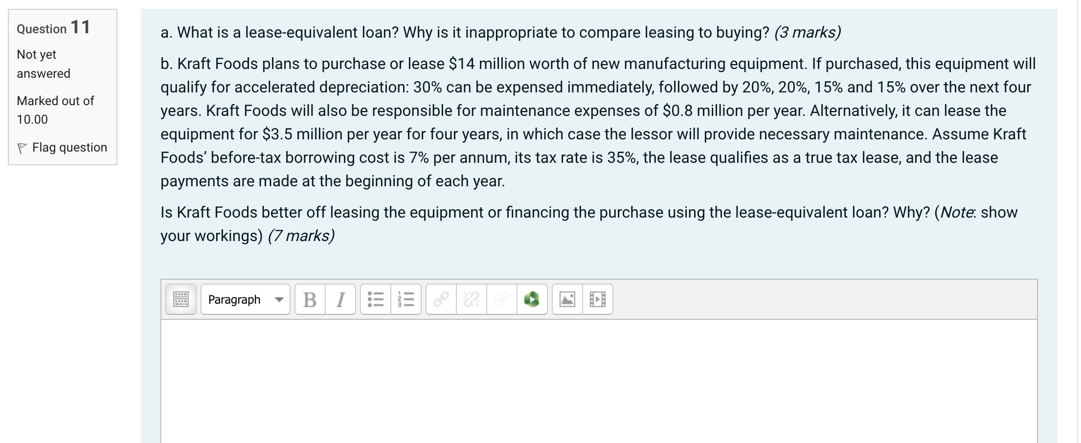  a. What is a lease-equivalent loan? Why is it inappropriate to
