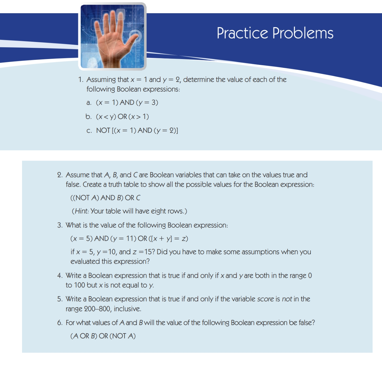  Assume that A,B, and C are Boolean variables that can take