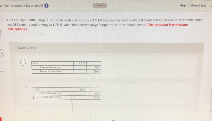  0 minutes (proctoring enabled) Savod Help Save & Exit On February