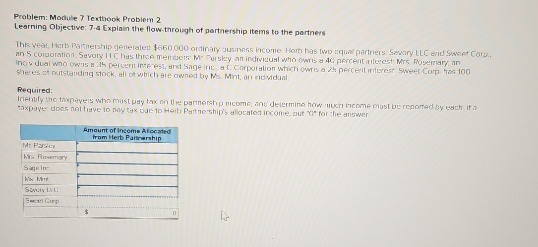  Problem: Module 7 Textbook Problem 2 Learning Objective: 7-4 Explain the