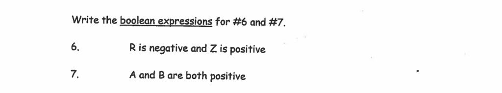 write the boolean expressions for #6 and #7. 6. 7. R