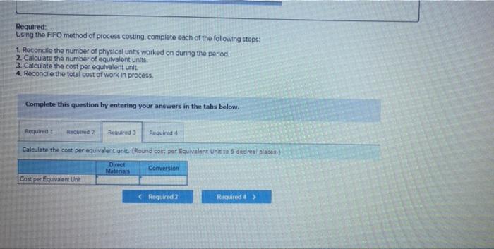 complete for materials, 20% for conversion) 33,000 units Required: Using the FIFO