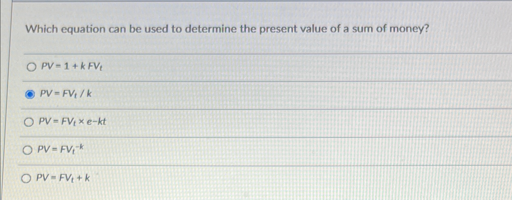  Which equation can be used to determine the present value of