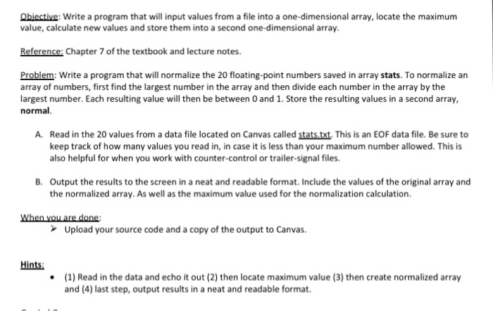  Help writing the following C++ code? Qbiective: Write a program that