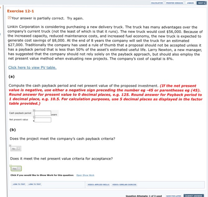  CALOWLATORRINTER VERSION CKNEXT- Exercise 12-1 Your answer is partially correct. Try