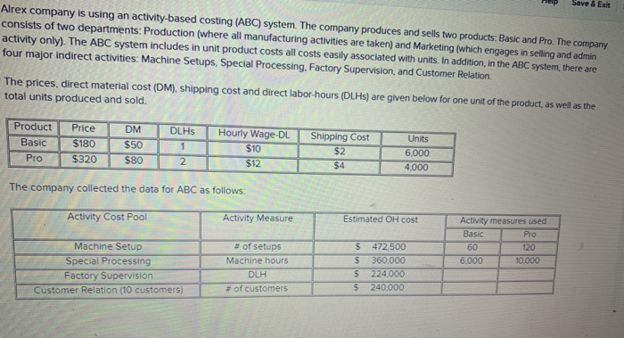  Urex company is using an activity-based costing (ABC) system. The company