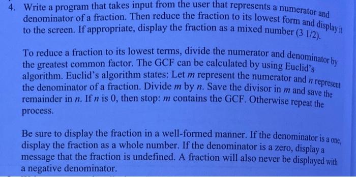  Please do it in C++ 4. Write a program that takes