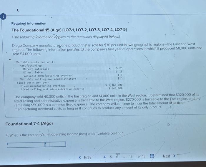 (LO7-1, LO7-2, LO7-3, LO7-4, LO7-5) [The following information applies to the questions