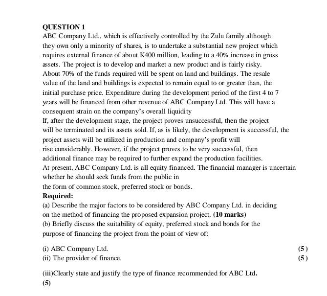  QUESTION 1 ABC Company Ltd., which is effectively controlled by the