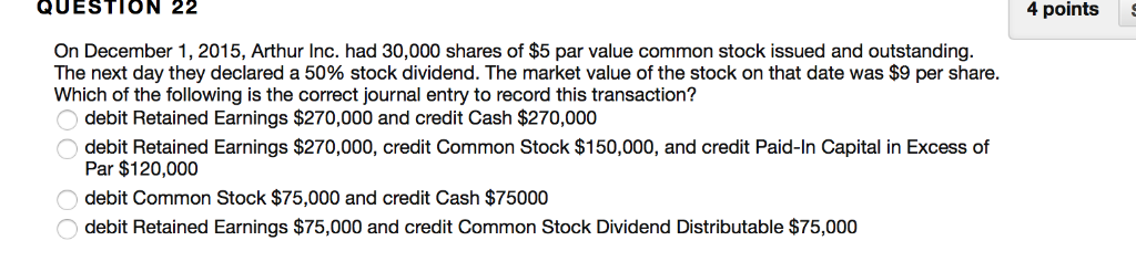 value common stock for $9 per share. It purchased the stock for
