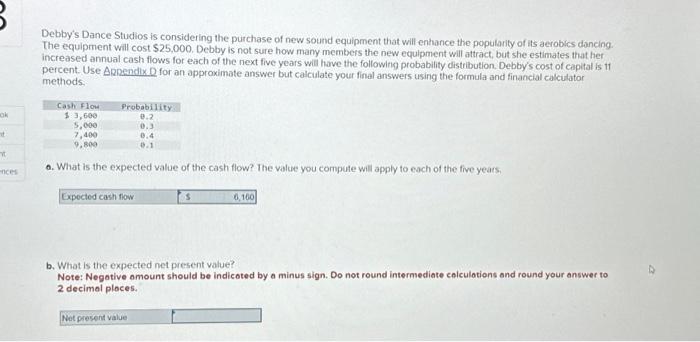 how ro get NPV Debby's Dance Studios is considering the purchase of