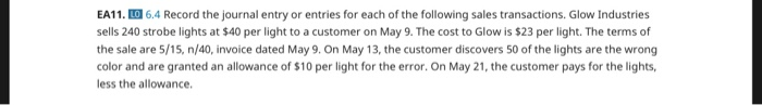  EA11.00 64 Record the journal entry or entries for each of