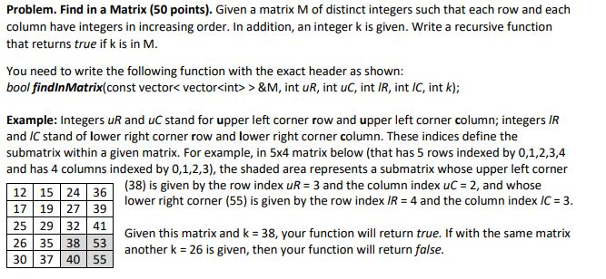k; vector > M; for(int i=0; 1 &M, int uR, int uC,