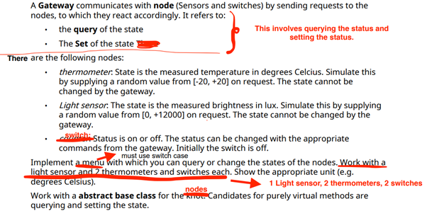 Please help me code this program using C++ Programming Language: A Gateway